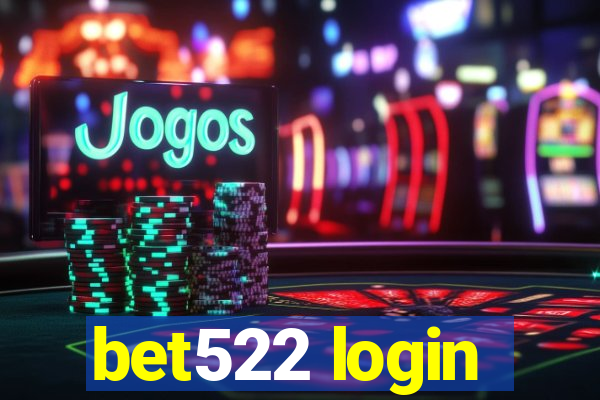 bet522 login